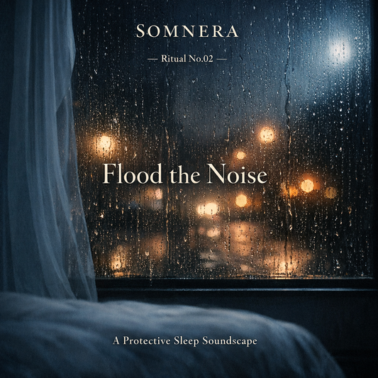 Somnera Ritual No.02 - Flood the Noise
